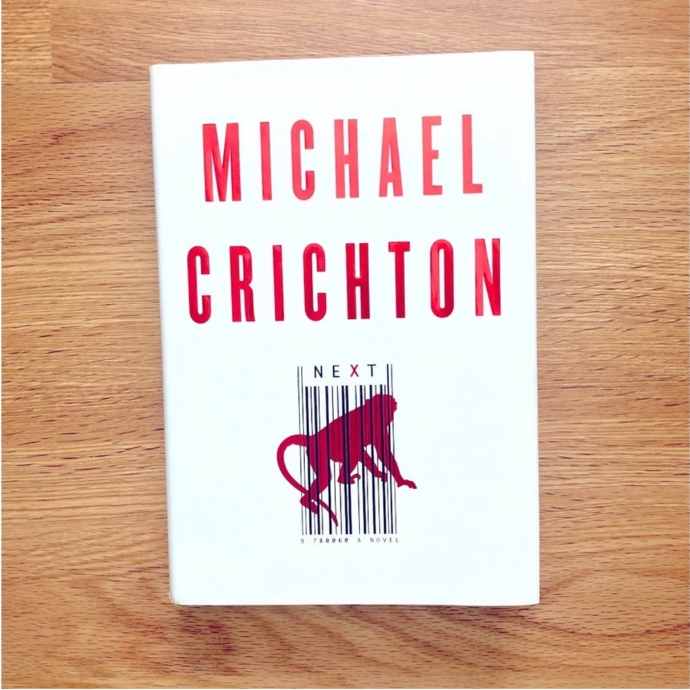 Next by Michael Crichton Hardcover Sci-Fi Tech Thriller Jurassic Park Author
